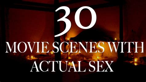 explicit mainstream video|Seven sex scenes in movies that might be real sex